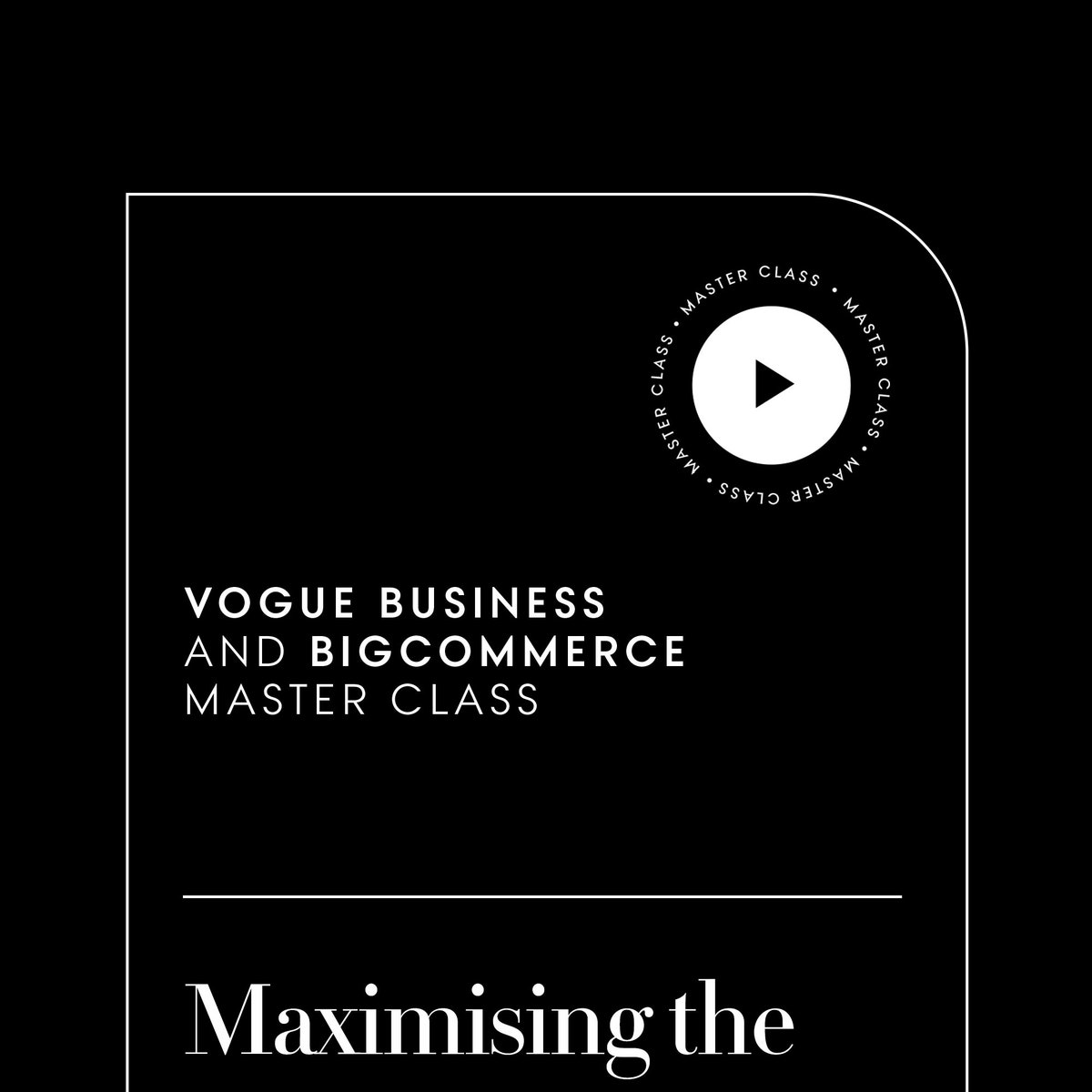 Maximising the moment: Excelling in e-commerce